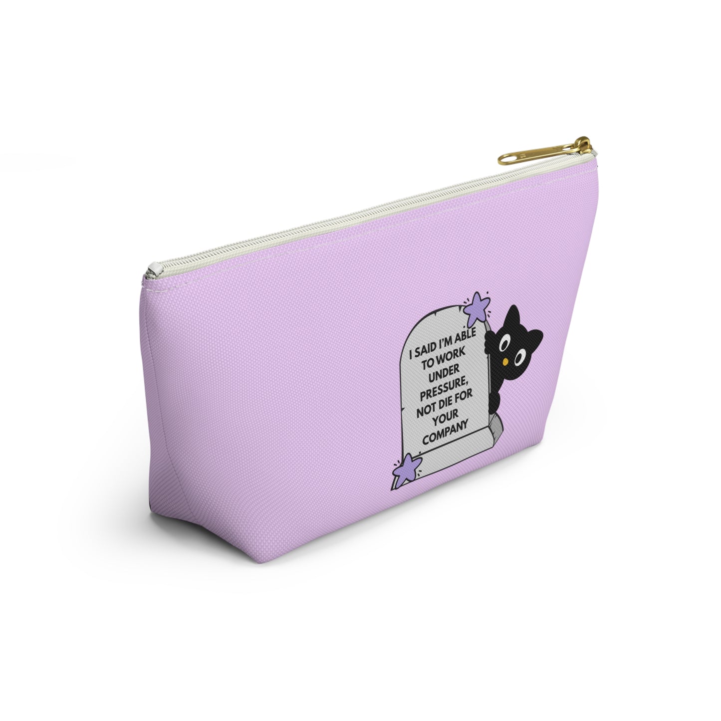 Cute Black Cat Tombstone Accessory Pouch — 'I Said I'm Able To Work Under Pressure' Makeup Bag