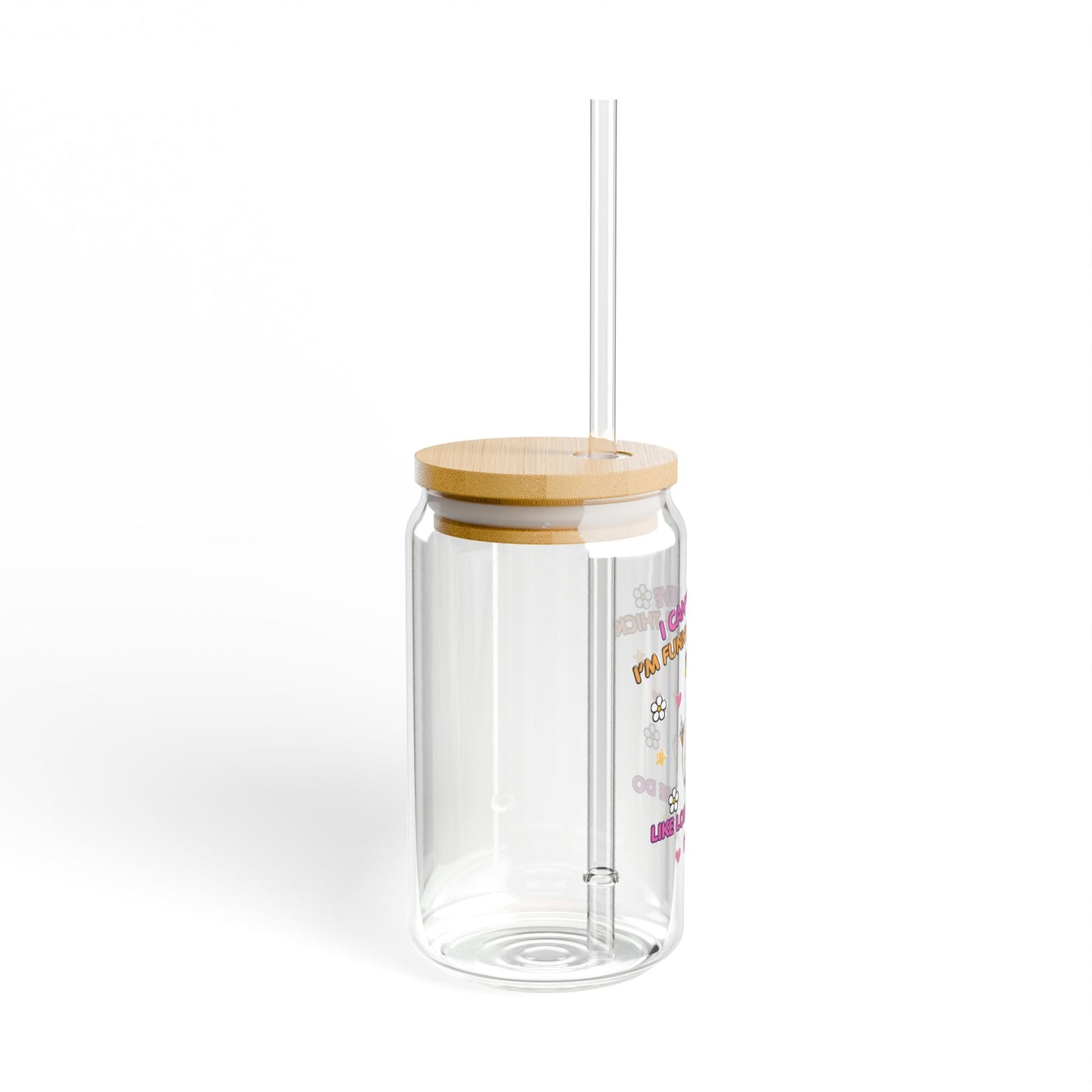 I Can't Believe I'm Funny Glass Tumblr 16 oz