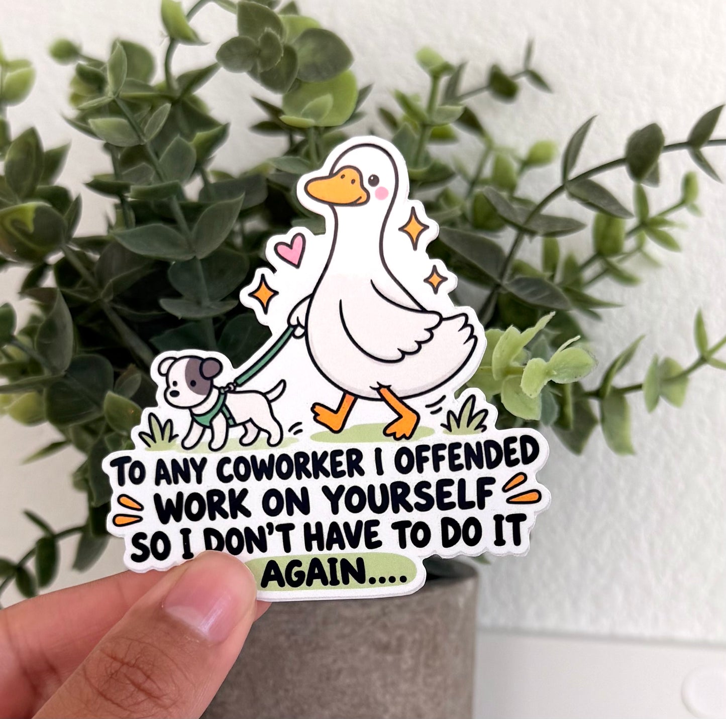 To Any Co-Worker I Offended Sticker 3" Glossy Vinyl