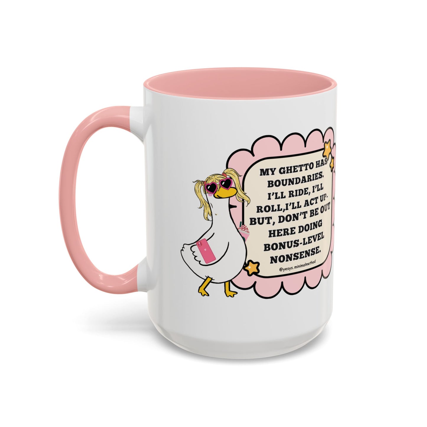 My Ghetto Has Boundaries  Mug