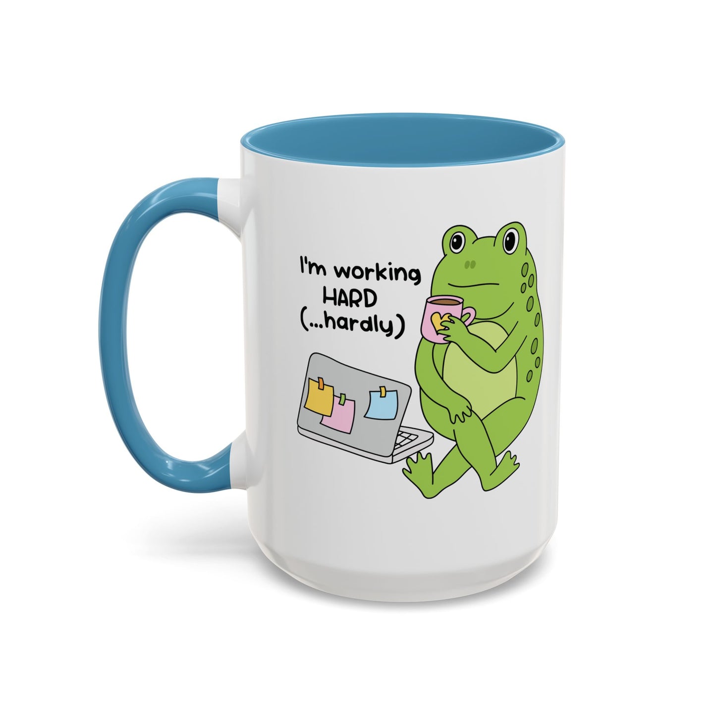 I'm working hard mug