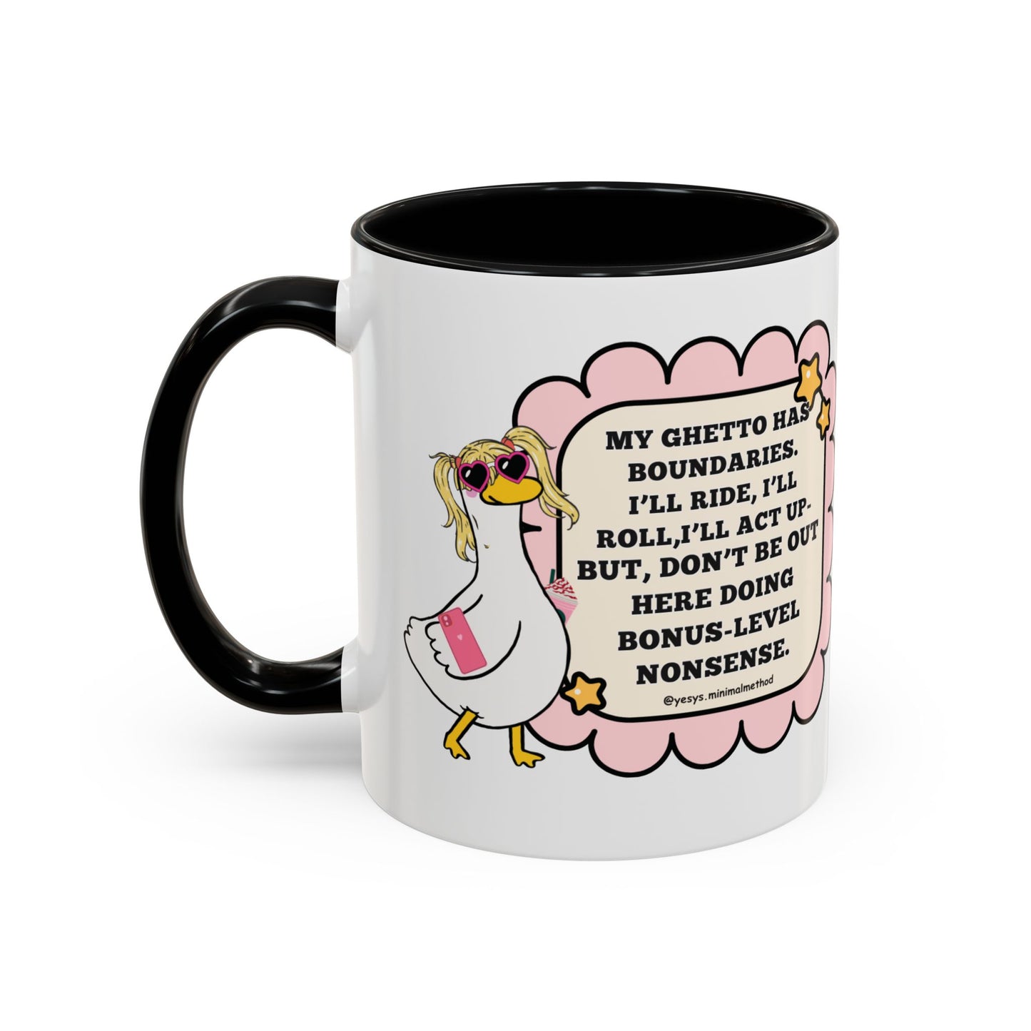 My Ghetto Has Boundaries  Mug