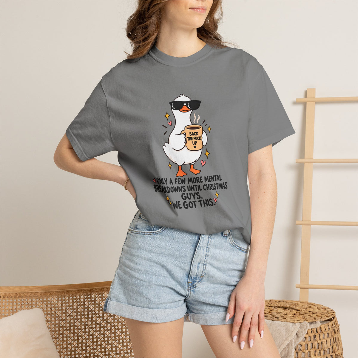 Christmas Stress Duck T-Shirt – "Only a Few More Mental Breakdowns Until Christmas Guys We Got This"
