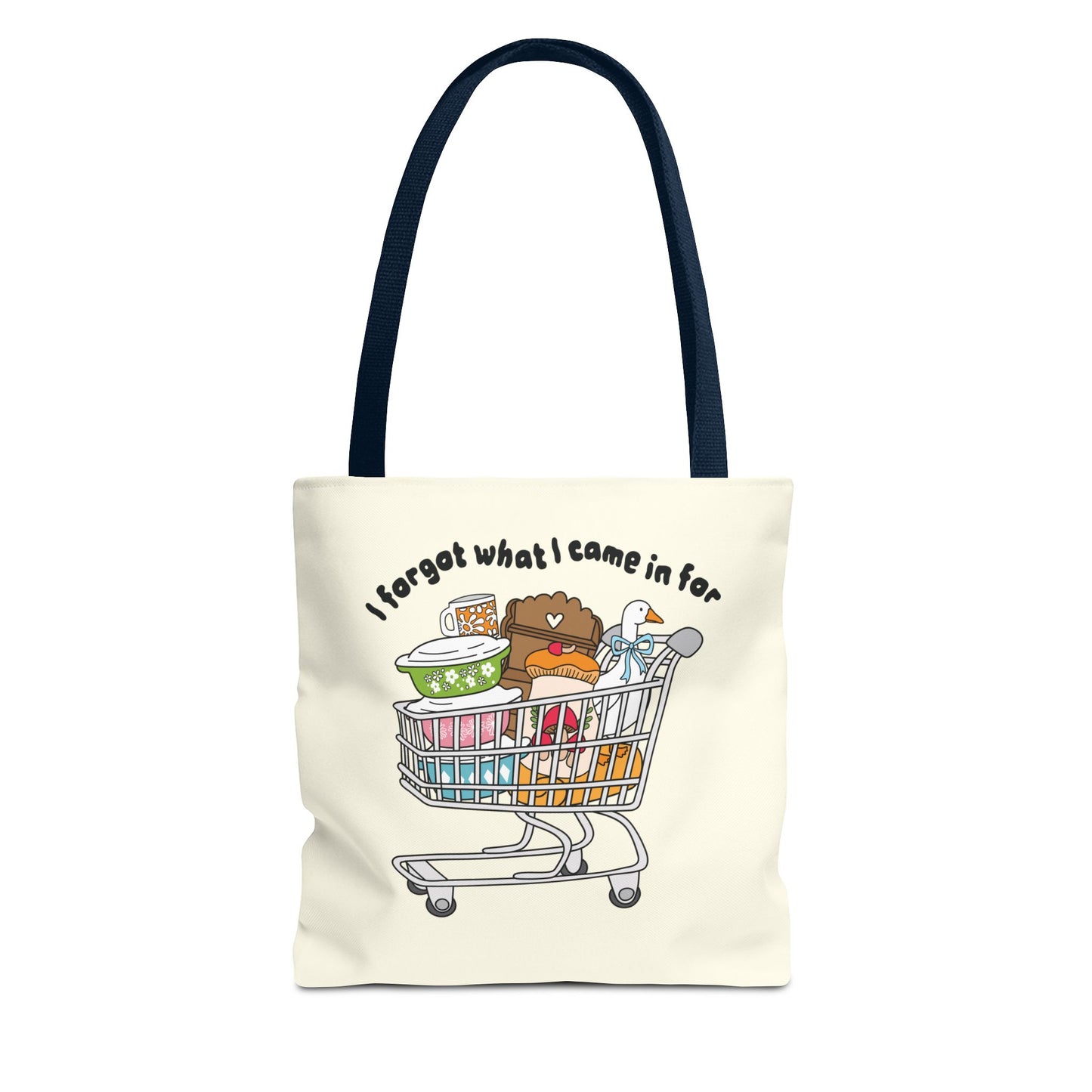Tote Bag – I Forgot What I Came Here For