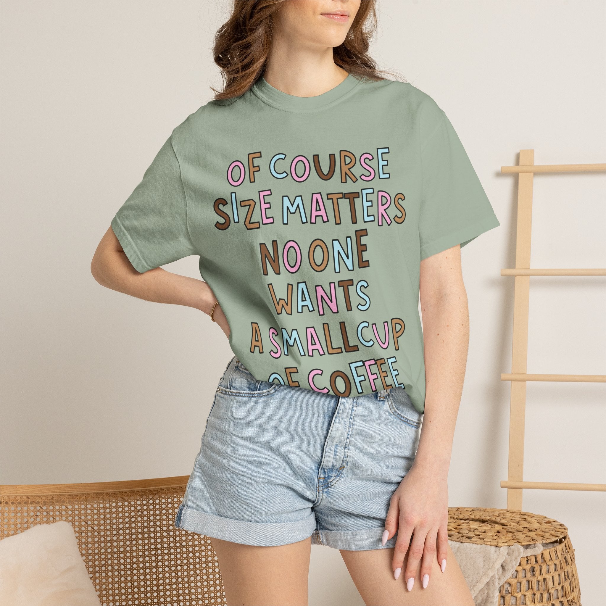 Of Course Size Matters T-Shirt