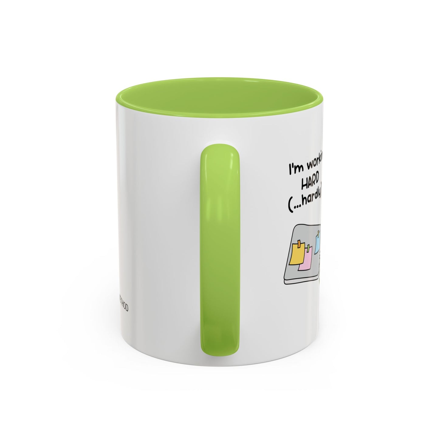 I'm working hard mug