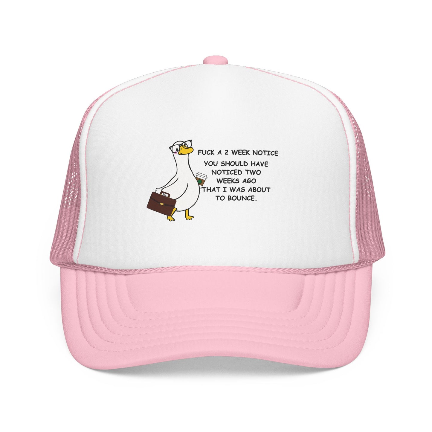 F*ck A Two Week Notice Cap