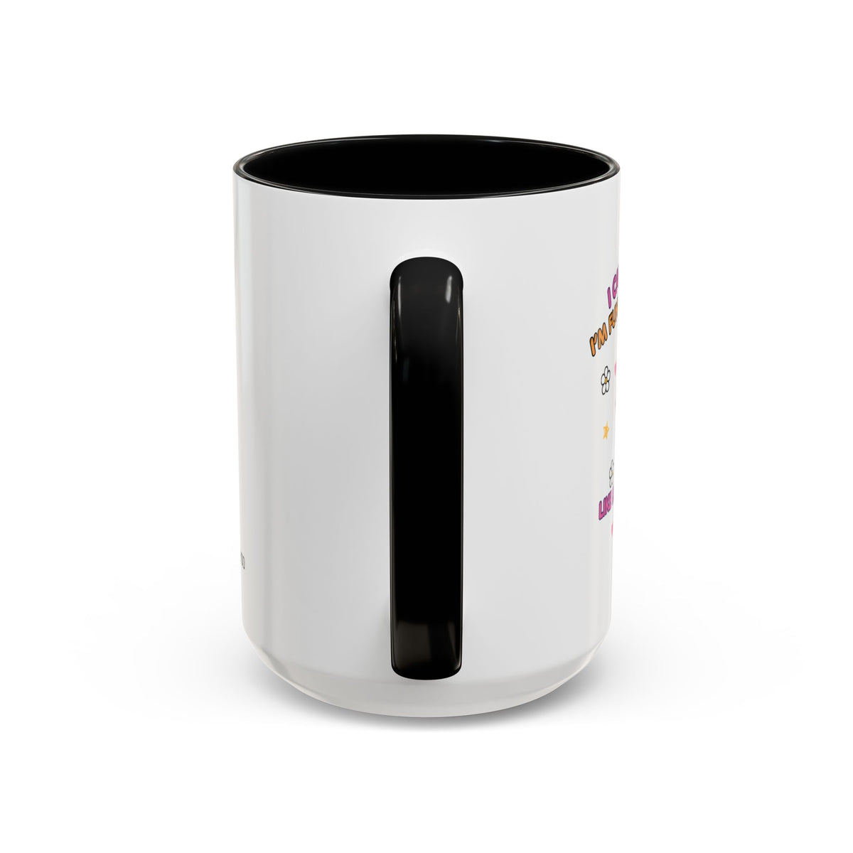 I Can't Believe I'm Funny Mug