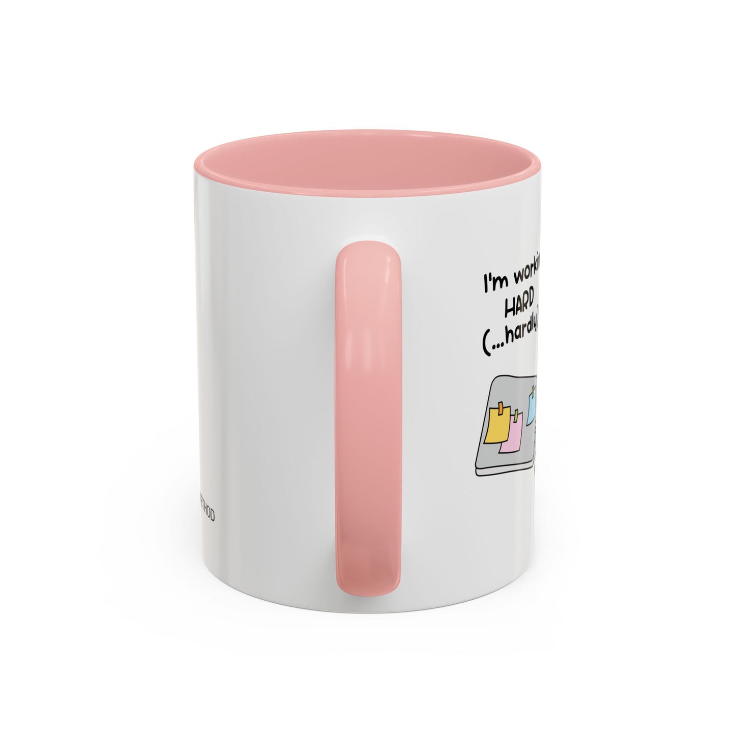 I'm working hard mug