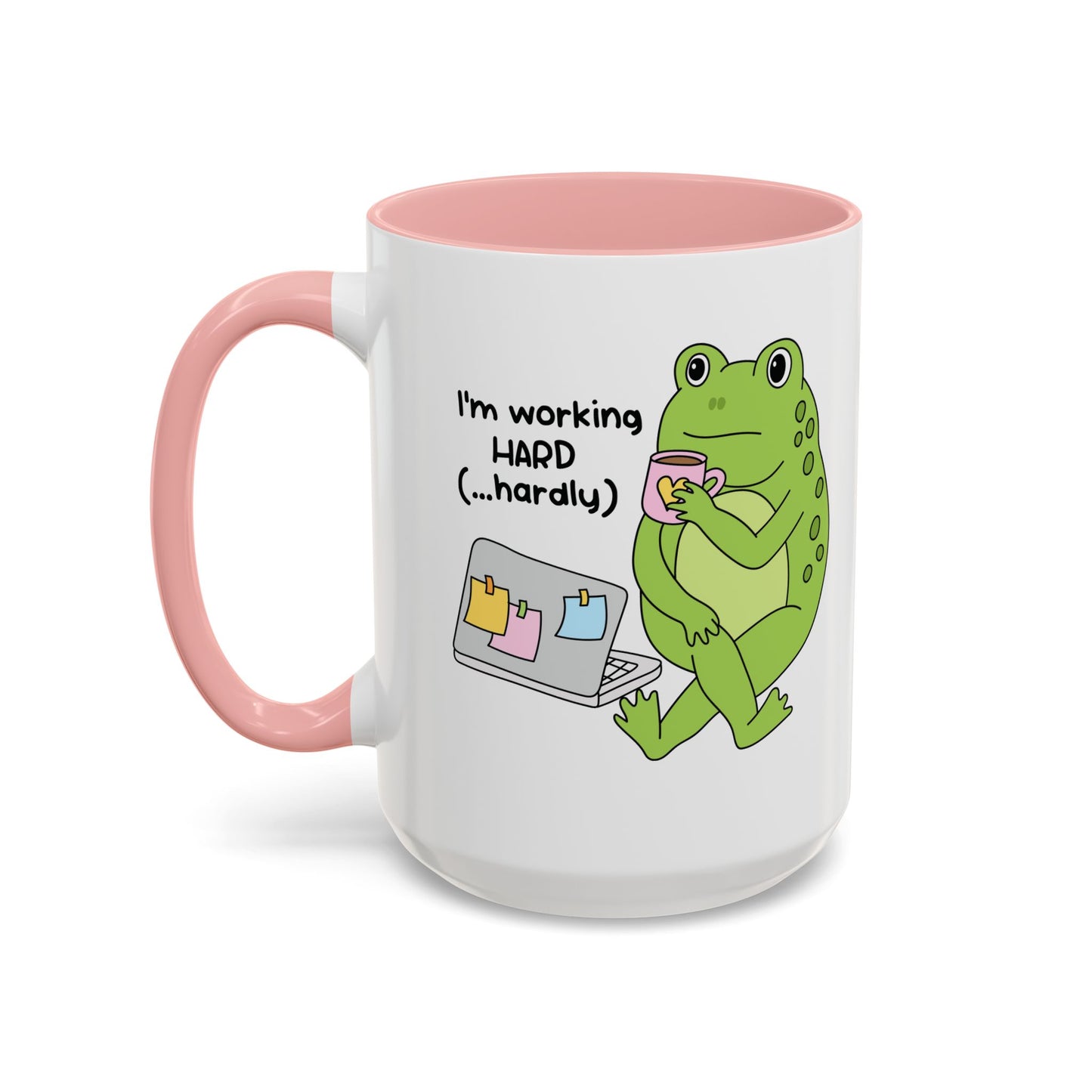 I'm working hard mug