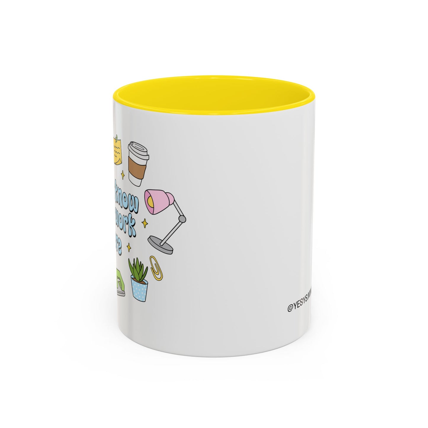 I Don't Know , I Just Work Here  Mug