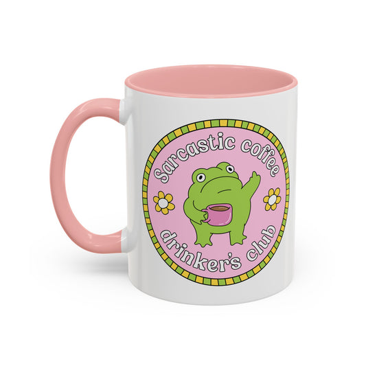 Sarcastic Coffee Drinkers Club Mug