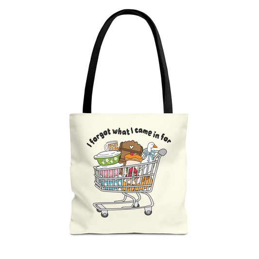 Tote Bag – I Forgot What I Came Here For
