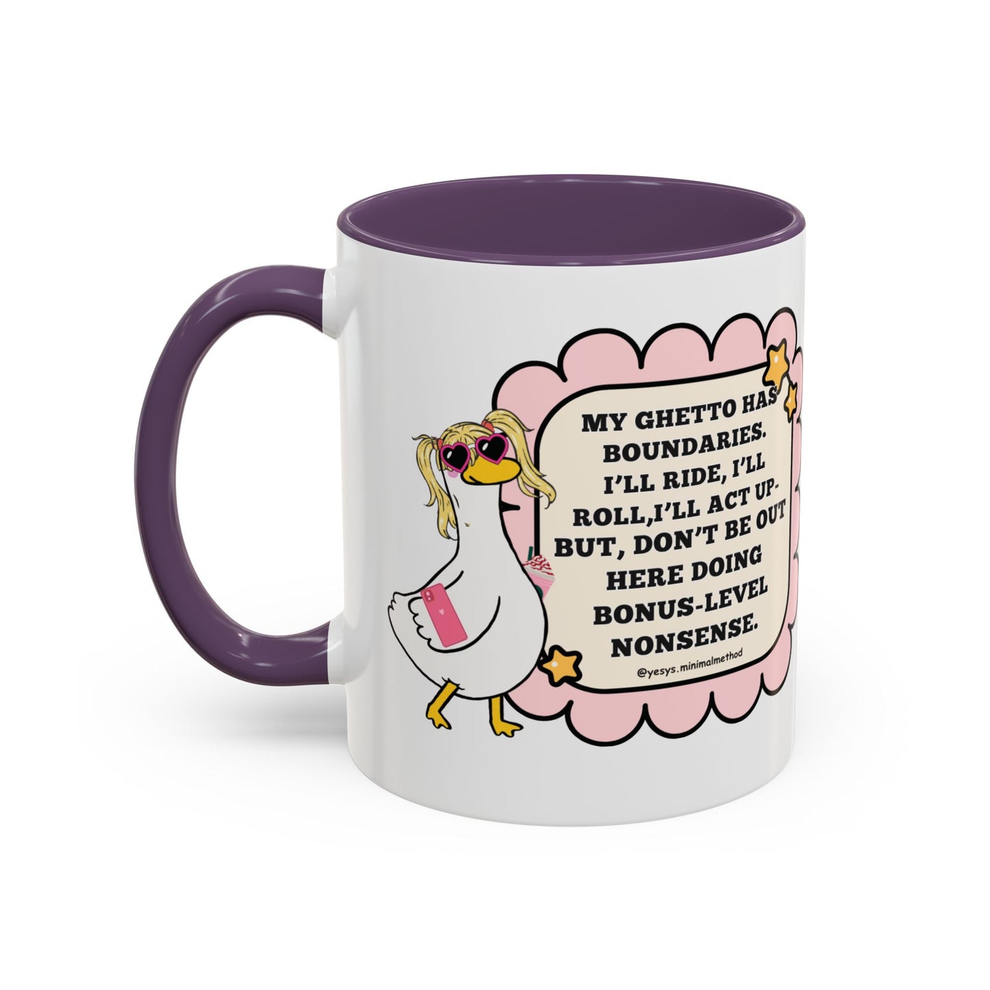 My Ghetto Has Boundaries  Mug