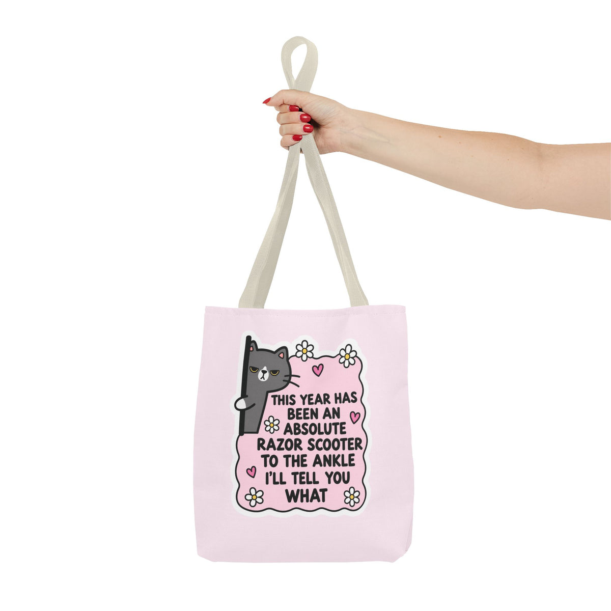 This Year Has Benn An Absolute Razor Scooter To The Ankle Tote Bag