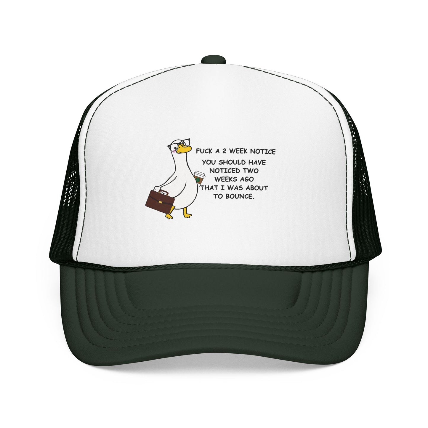 F*ck A Two Week Notice Cap
