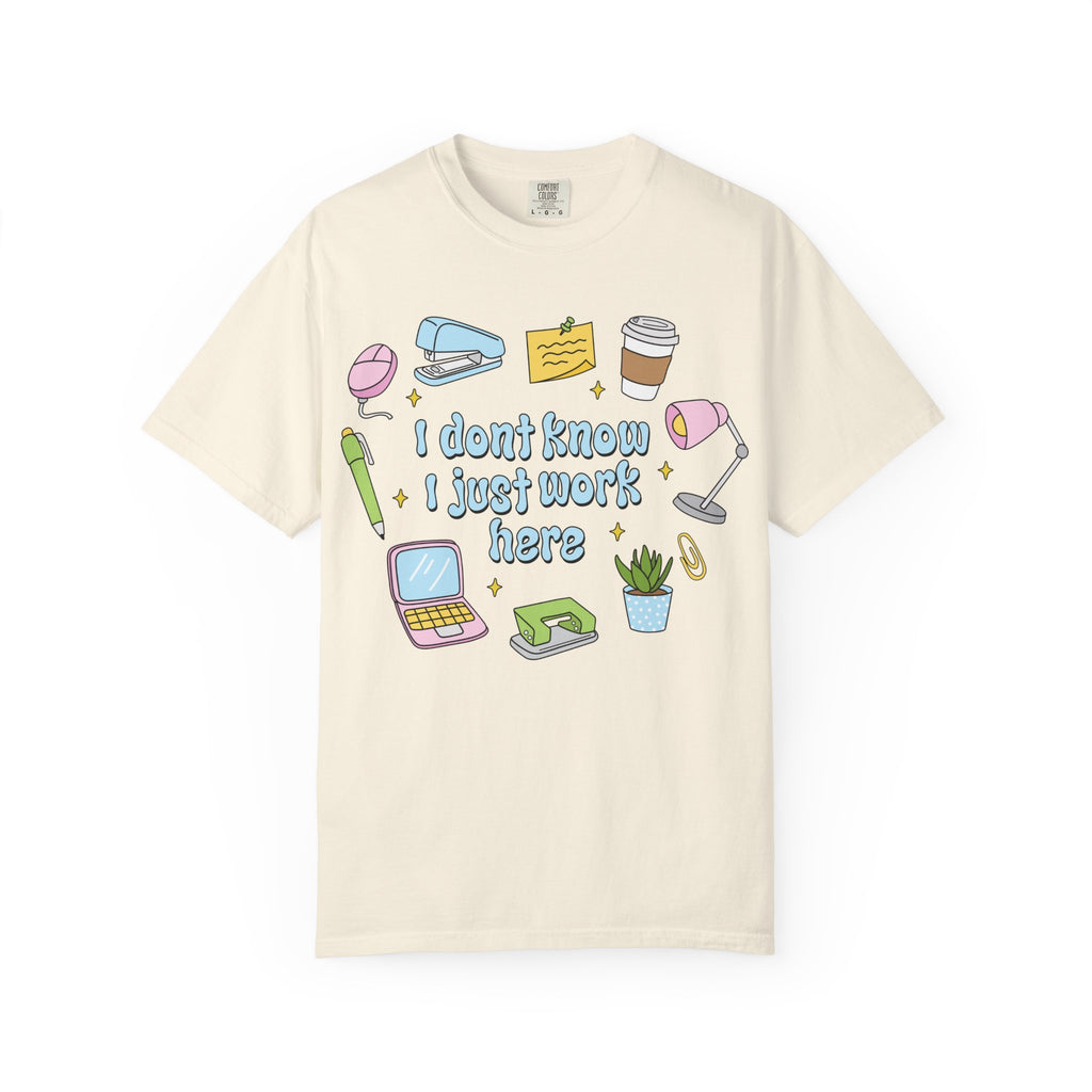 Graphic T-Shirt - I Don't Know I Just Work Here