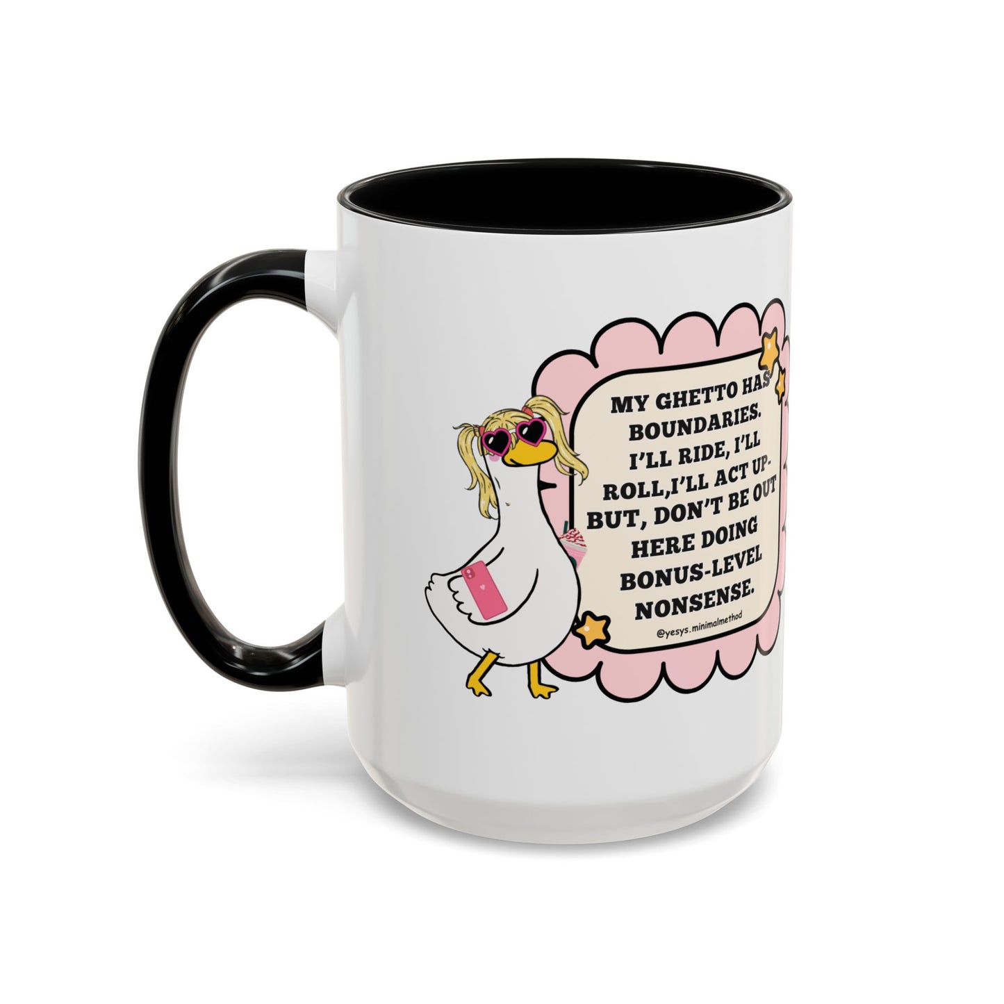 My Ghetto Has Boundaries  Mug