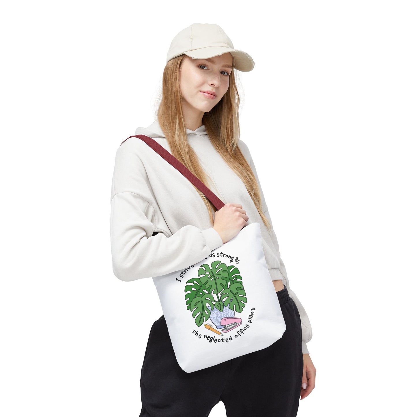 Tote Bag – I Strive To Be As Strong As The Office Plant