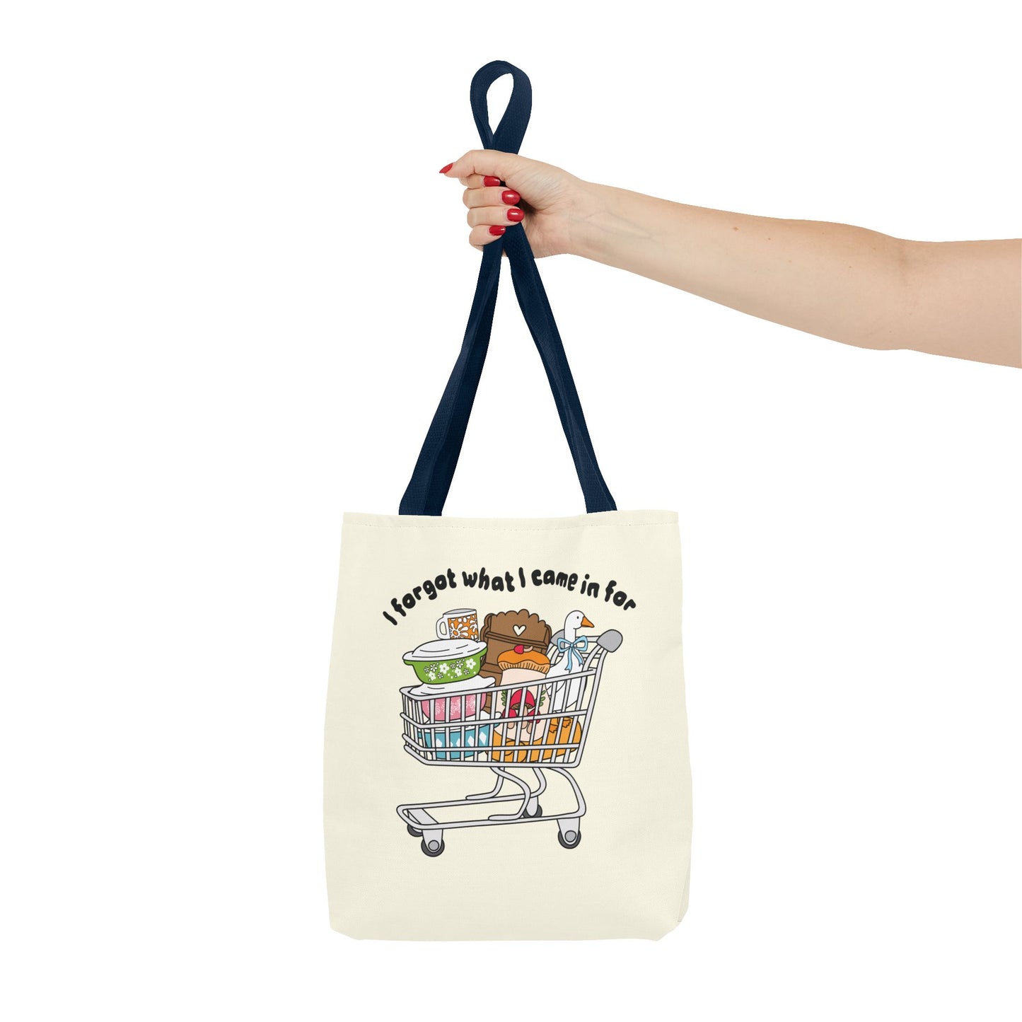 Tote Bag – I Forgot What I Came Here For