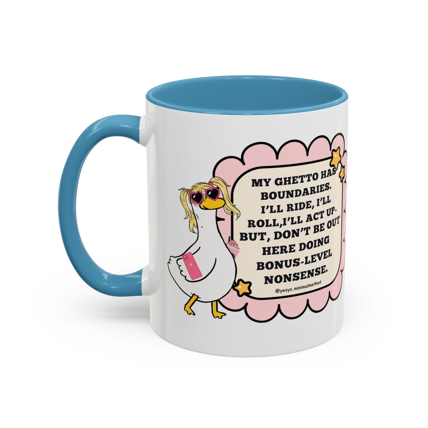 My Ghetto Has Boundaries  Mug