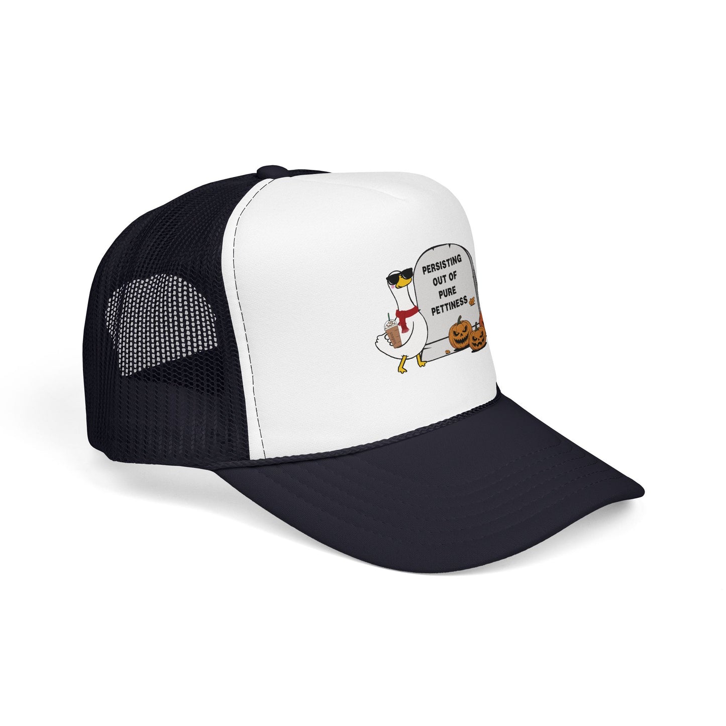 Persisting Out Of Pettiness Cap