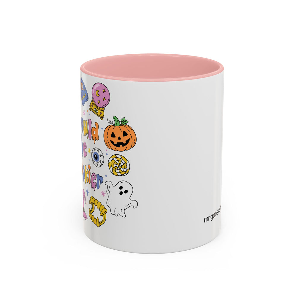 I Could Be Spookier Mug
