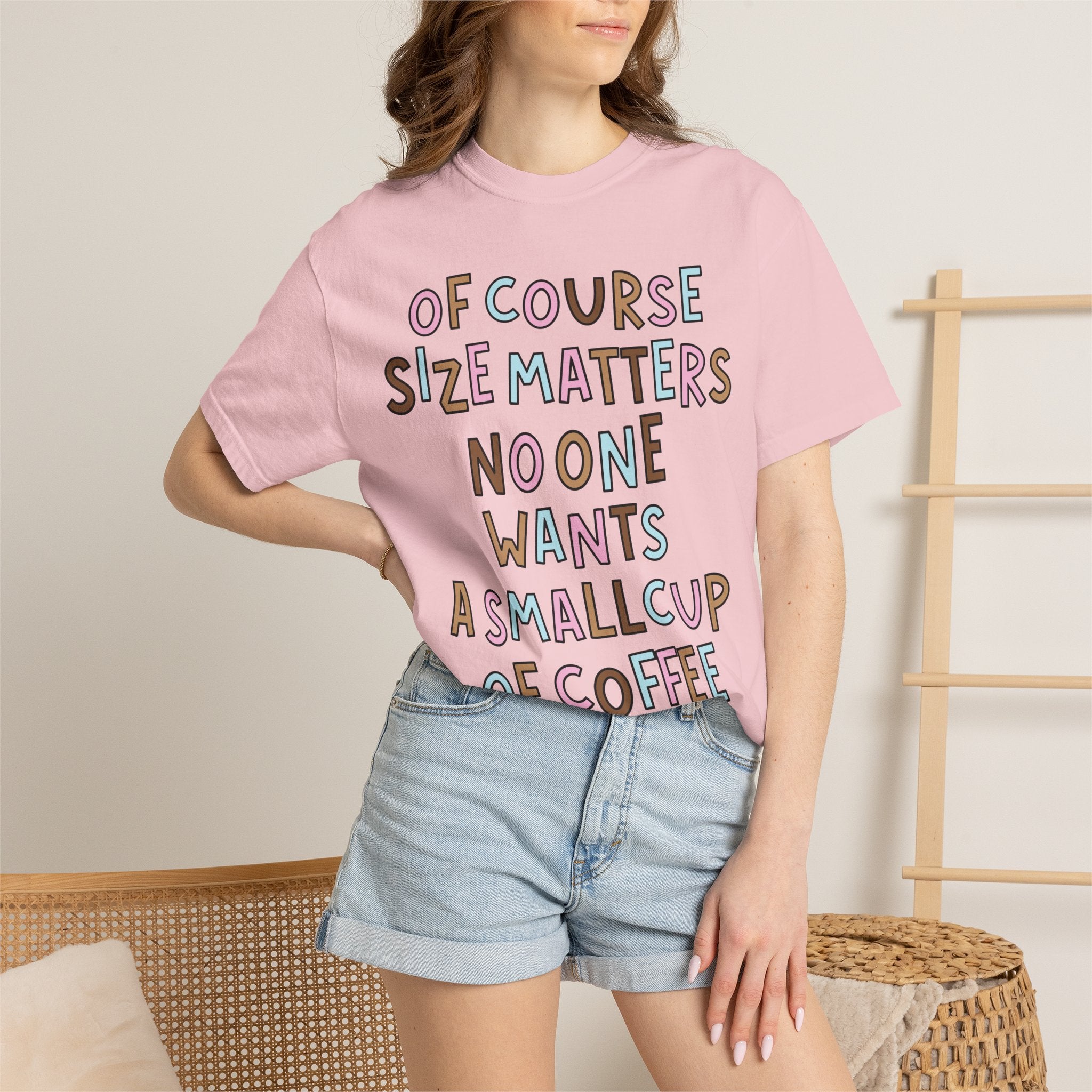 Of Course Size Matters T-Shirt