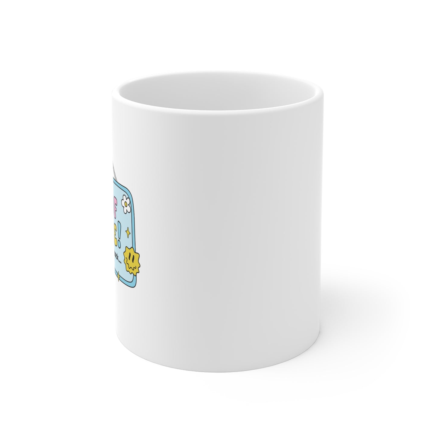 Out Of Office Might Not Come Back Mug