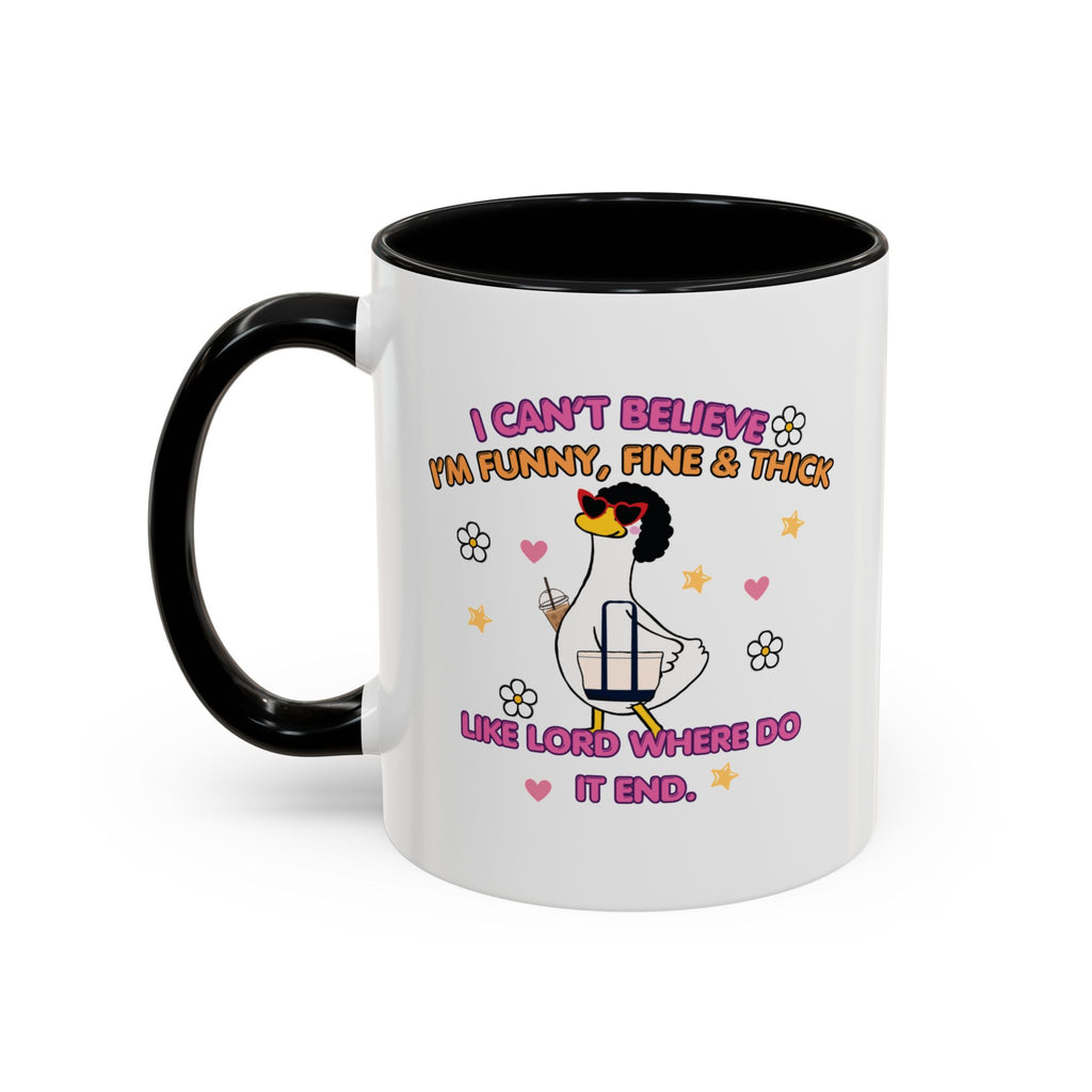 I Can't Believe I'm Funny Mug