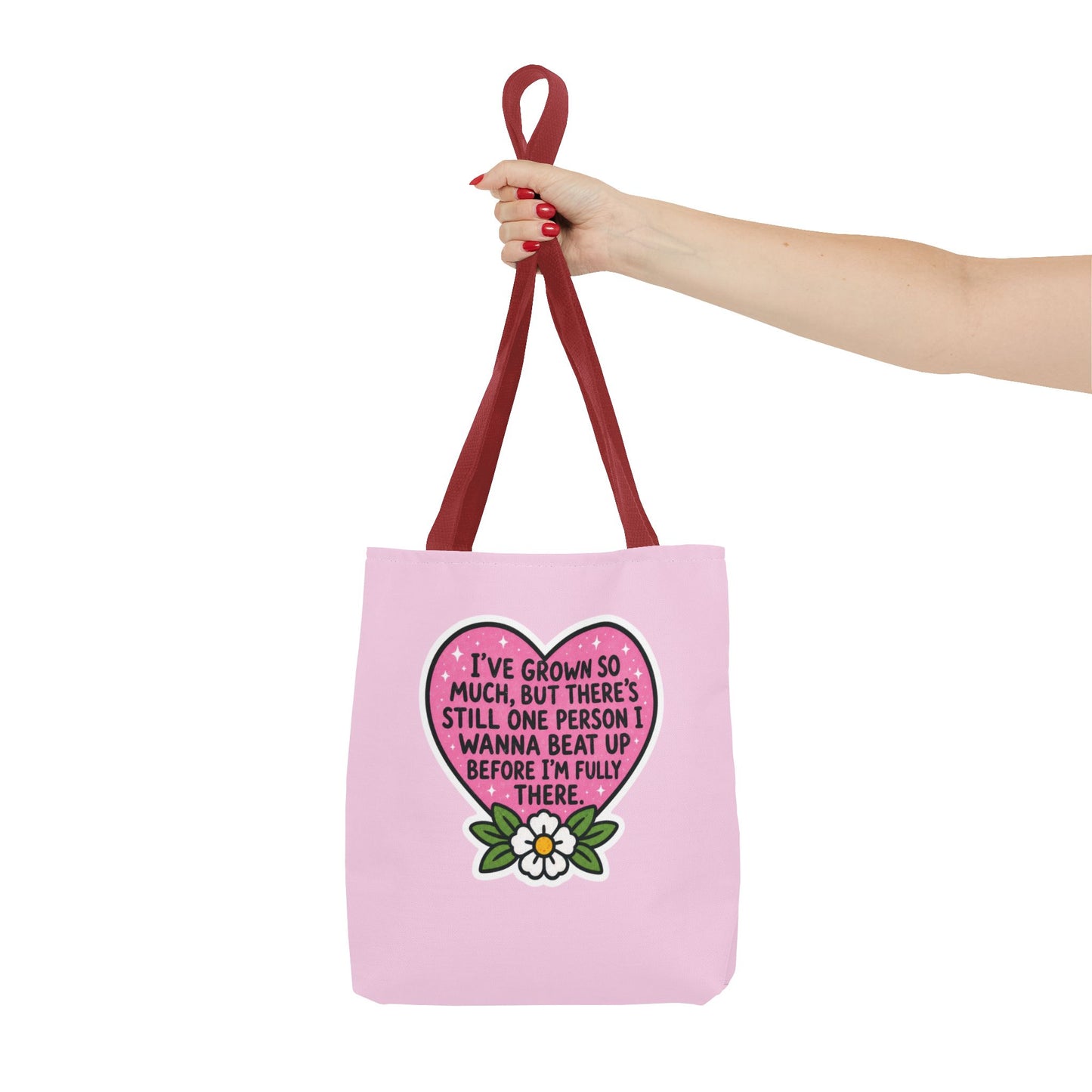 I've Grown So Much Tote Bag