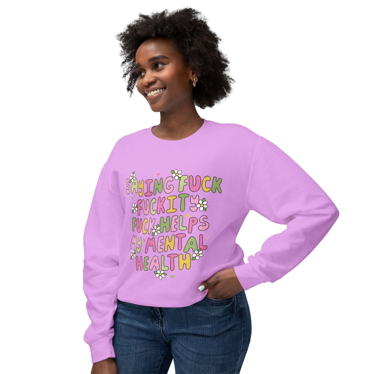 Sweatshirt — "Saying Fck , Fckity, Helps My Mental Health" Retro Floral Crewneck