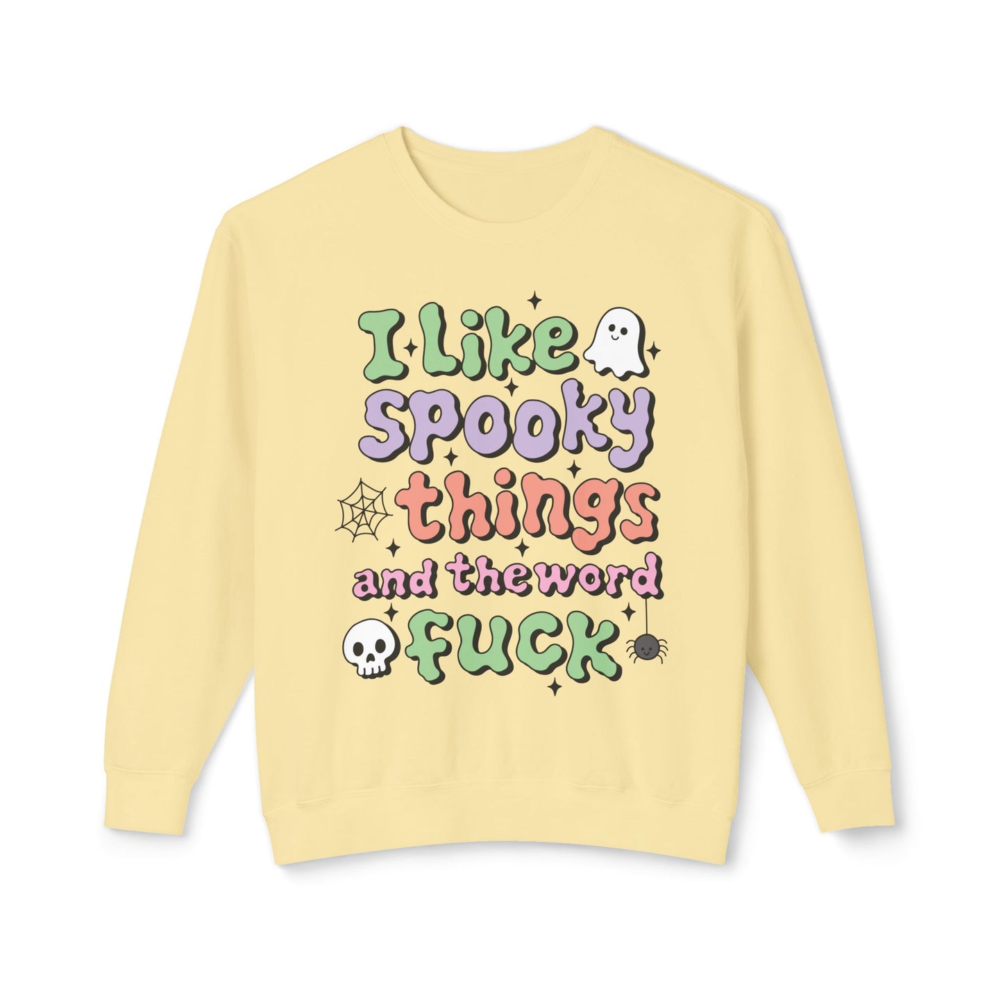 Women's Crewneck "I Like Spooky Things"