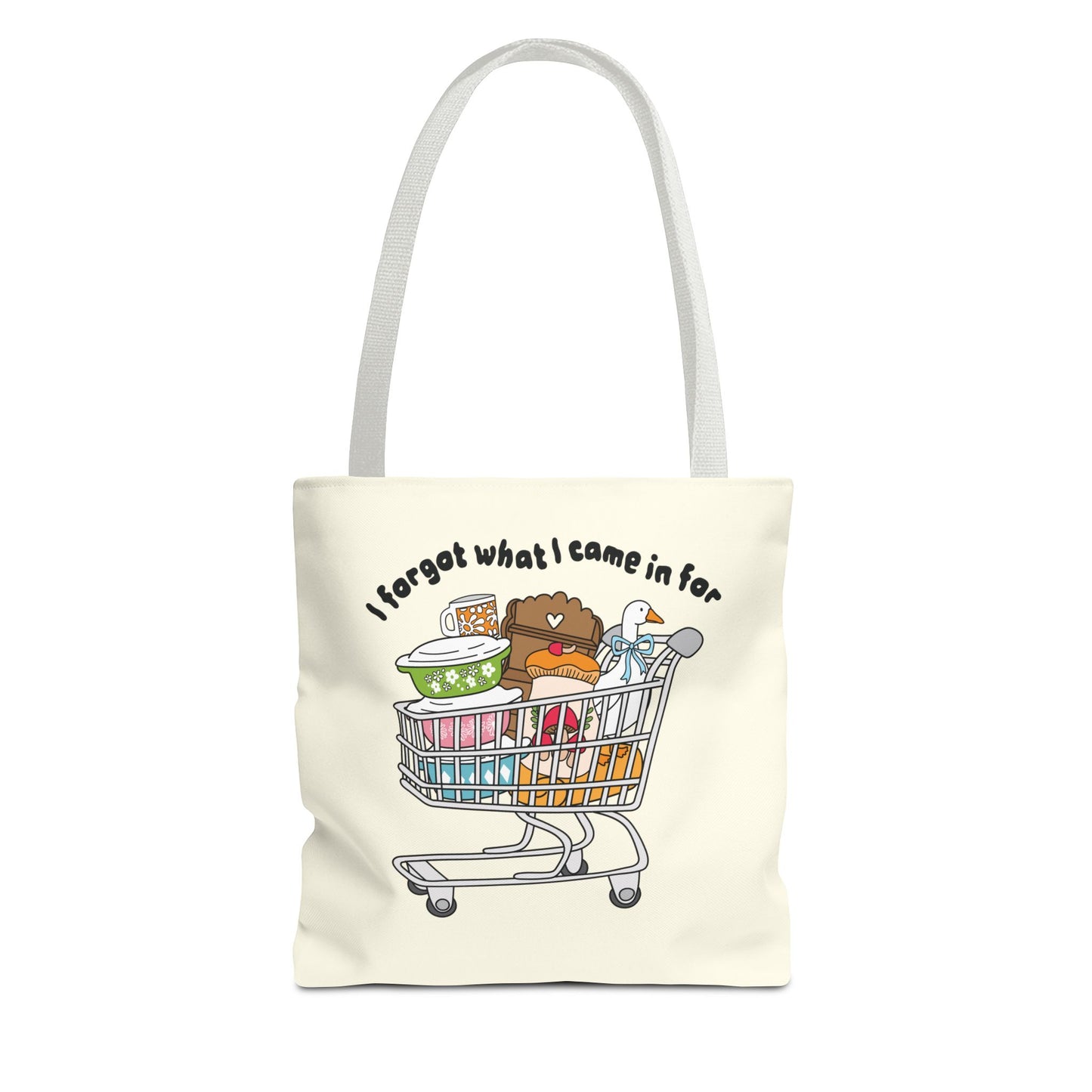 Tote Bag – I Forgot What I Came Here For