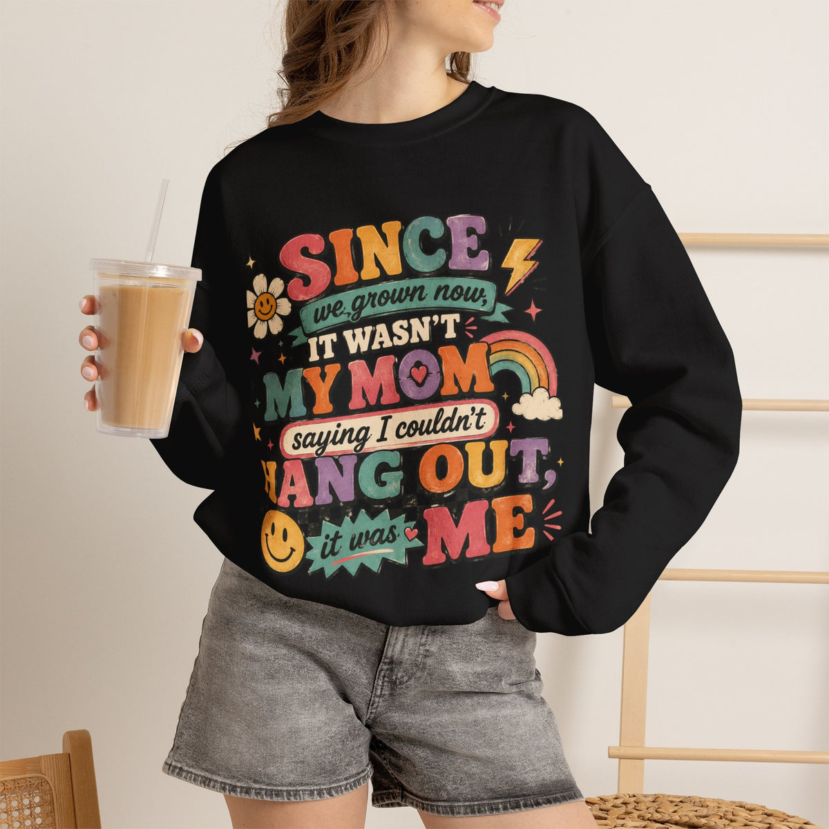 "Since We Grown Now" Graphic Sweatshirt