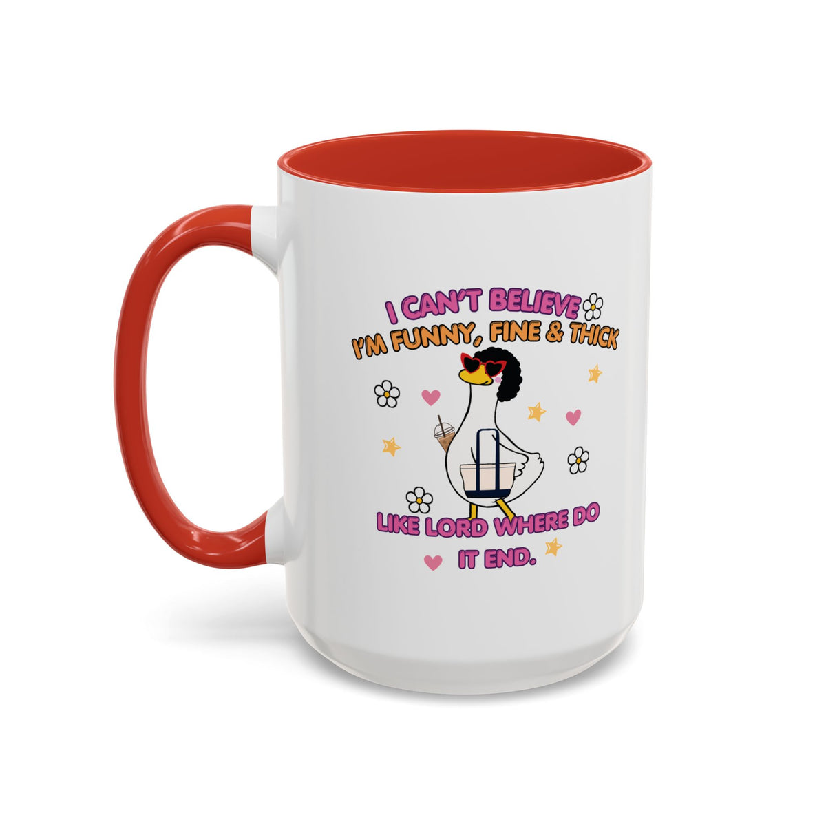 I Can't Believe I'm Funny Mug