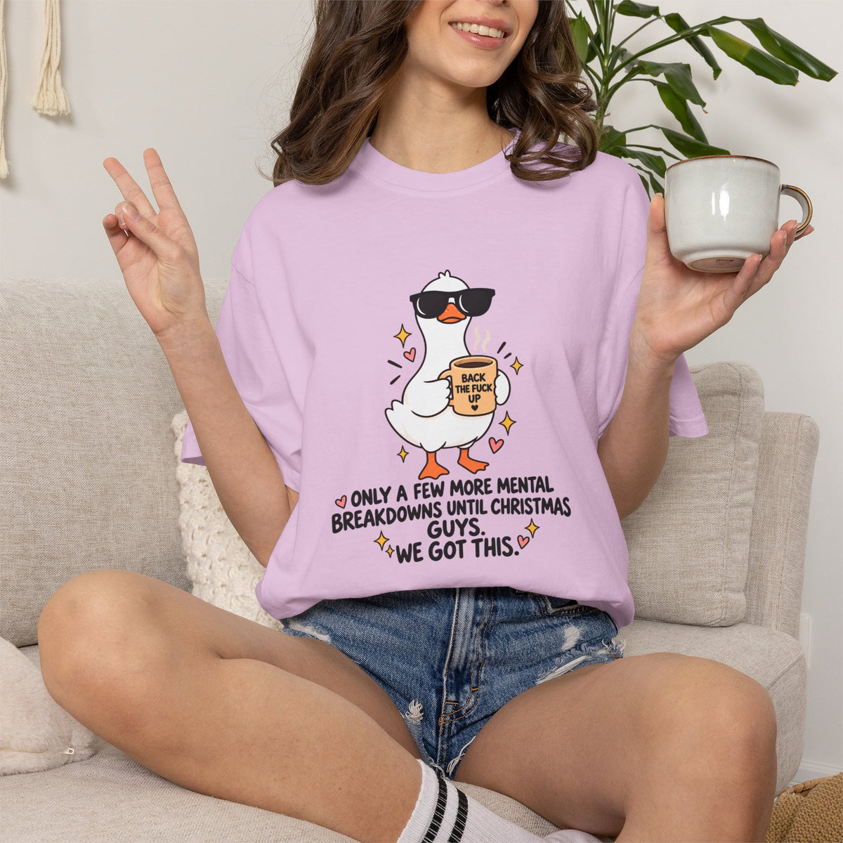 Christmas Stress Duck T-Shirt – "Only a Few More Mental Breakdowns Until Christmas Guys We Got This"