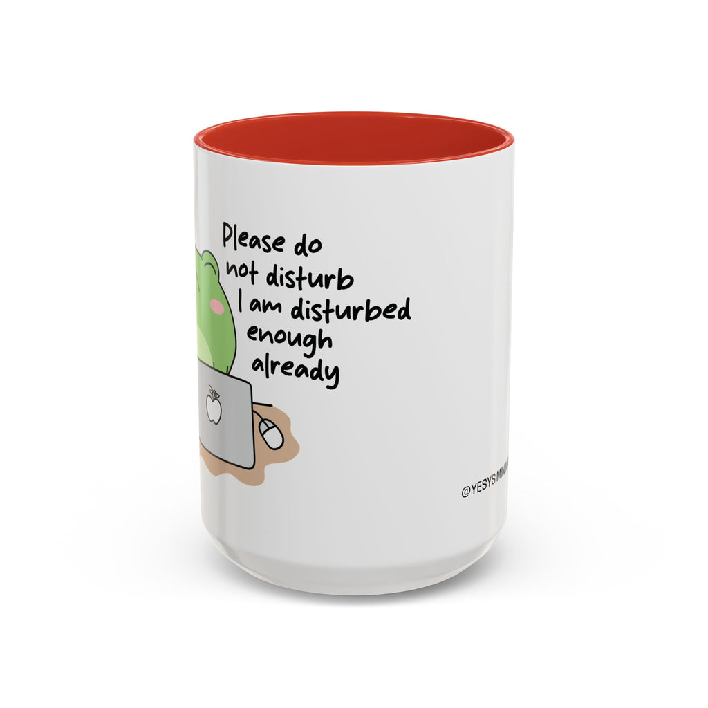Please Do Not Disturb Mug