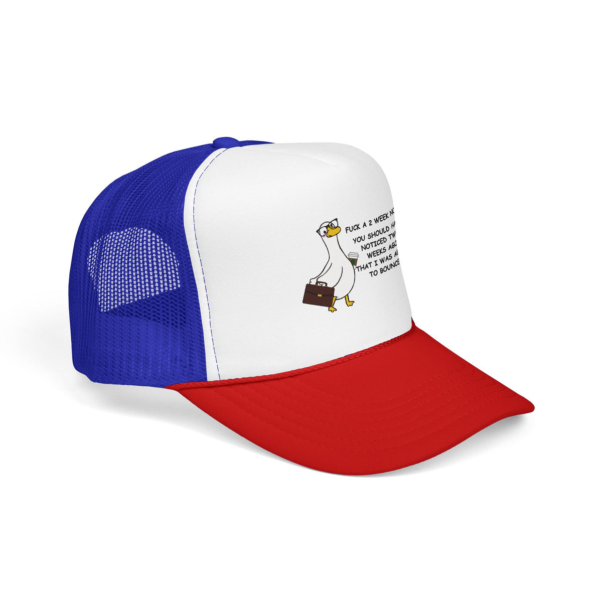 F*ck A Two Week Notice Cap