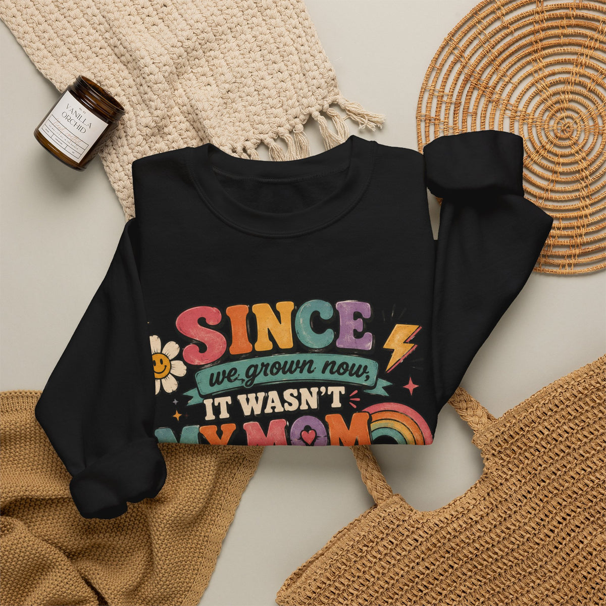 "Since We Grown Now" Graphic Sweatshirt