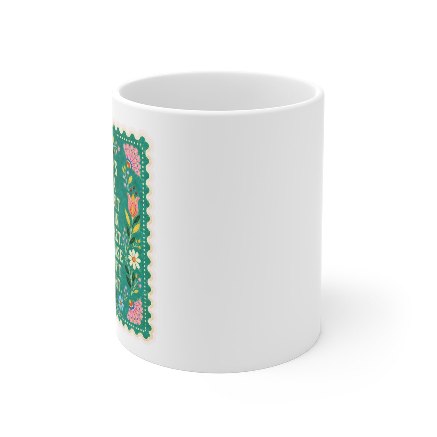 Funny Floral Mug – "I Always Keep a Little Bit of Hoe in My Pocket" Ceramic Coffee Cup, Humorous Gift for Friends & Coworkers