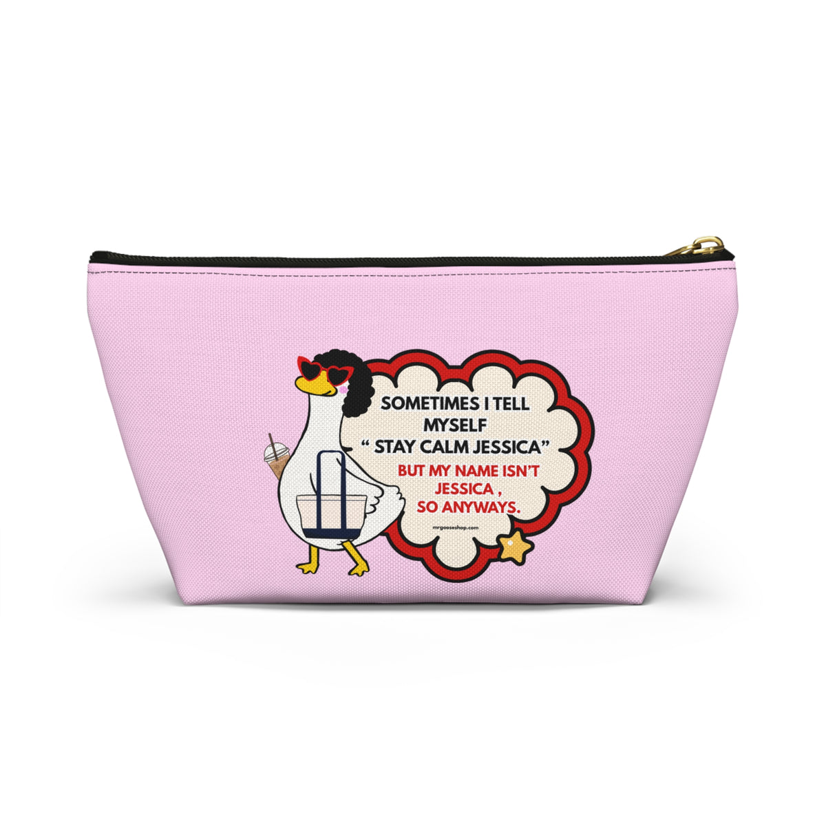 Sometimes I Tell Myself Makeup Bag
