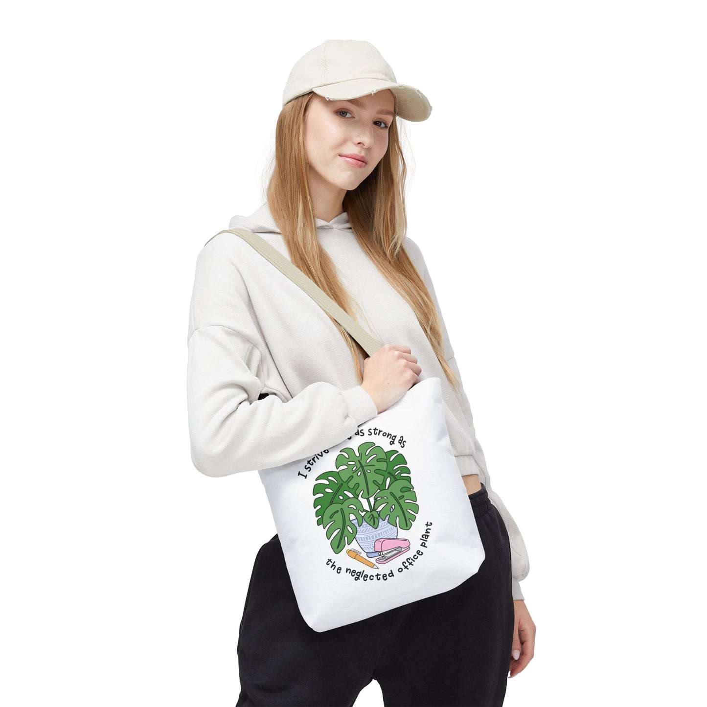 Tote Bag – I Strive To Be As Strong As The Office Plant