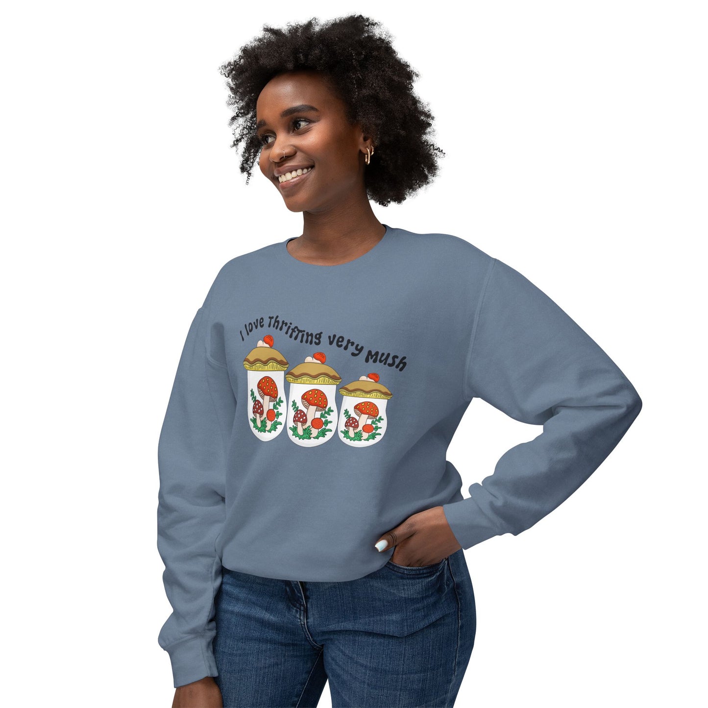 Sweatshirt — I Love Thrifting So Mush