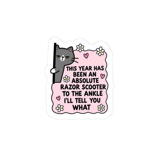 This Year Has Been Sticker * International Orders Only