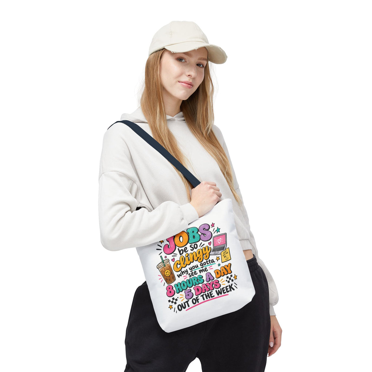 Jobs Are So Clingy Tote Bag