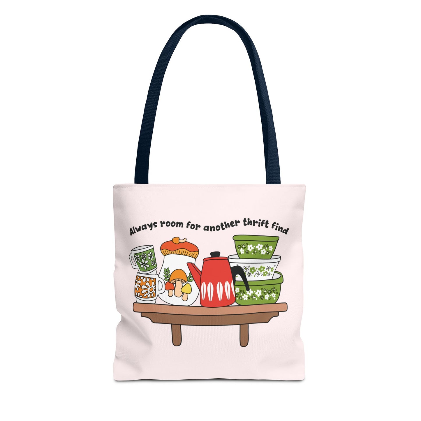 Tote Bag – Always Room For Another Thrift Find