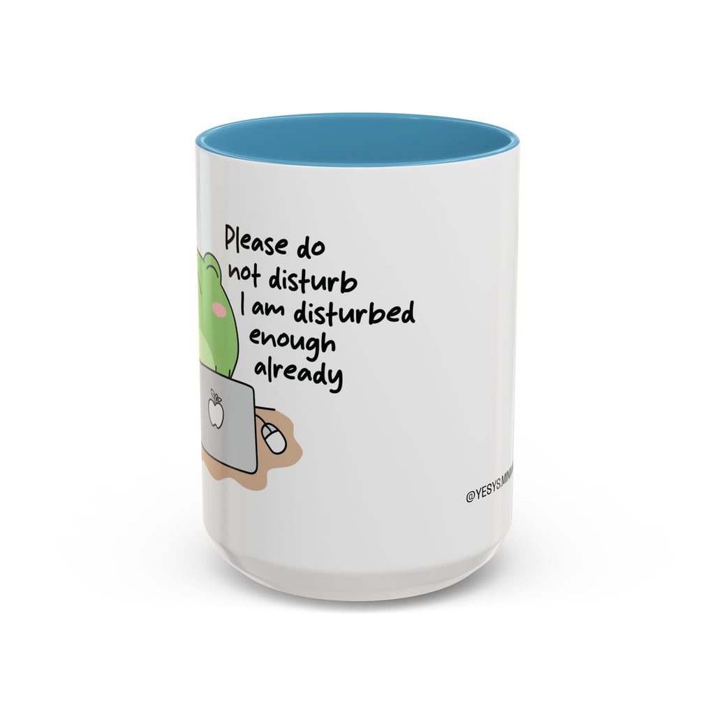 Please Do Not Disturb Mug