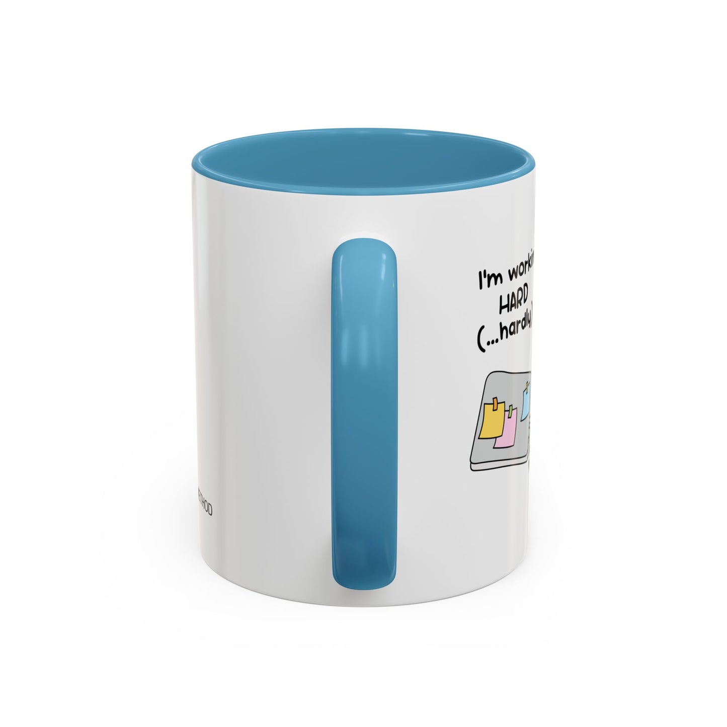 I'm working hard mug