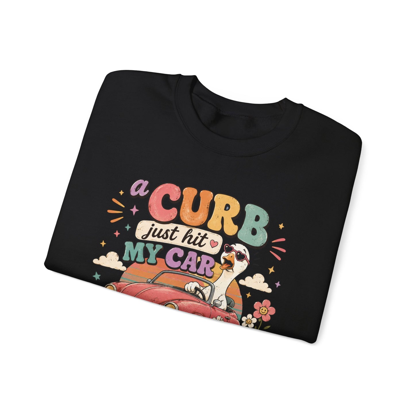 Crew Neck "A Curb Just Hit My Car Y'all" Graphic Sweatshirt